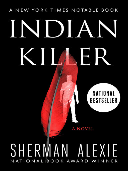 Title details for Indian Killer by Sherman Alexie - Wait list